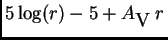 $\displaystyle 5\log(r)-5+A_{\hbox{\sc V}} r $