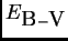 $ E_{\B -{\hbox{\sc V}}}$