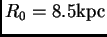 $ R_0=8.5{\hbox{\rm kpc}}$
