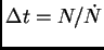 $ \Delta t=N/\dot N$
