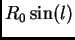 $\displaystyle R_0\sin(l)$
