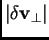 $ \vert\delta\hbox{$\bf v$}_\perp\vert$