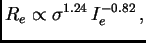 $\displaystyle R_e\propto \sigma^{1.24} I_e^{-0.82} ,$