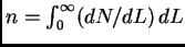 $ n=\int_0^\infty (dN/dL)  dL$