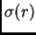 $ \sigma(r)$