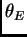 $\displaystyle \theta_E$