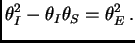 $\displaystyle \theta_I^2-\theta_I\theta_S = \theta_E^2\,.$